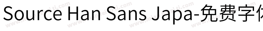Source Han Sans Japa字体转换